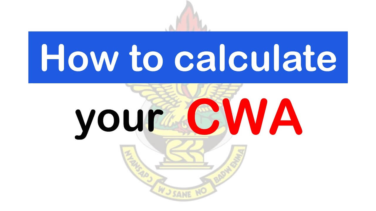 How to calculate your KNUST CWA