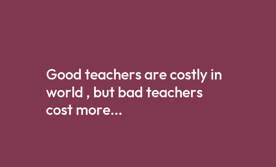 How to distinguish between good and bad teachers
